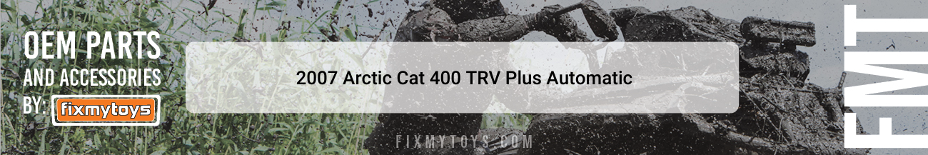 2007 Arctic Cat 400 TRV Plus Automatic