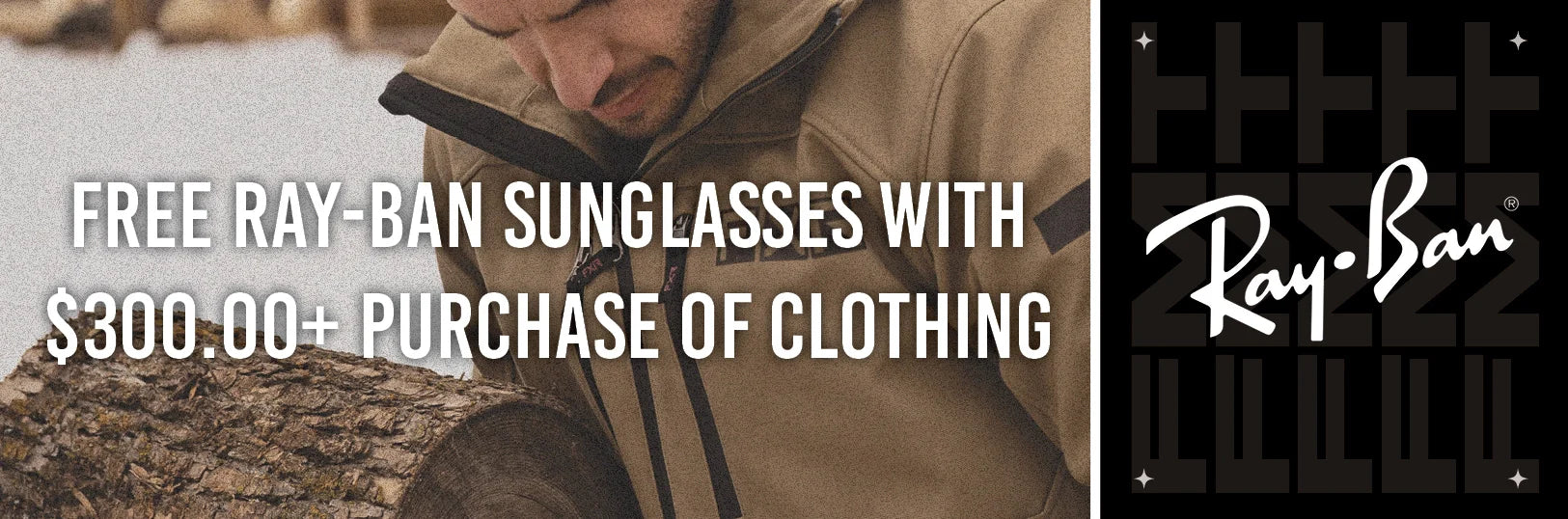 Free Ray-Ban with $300+ Clothing Purchase