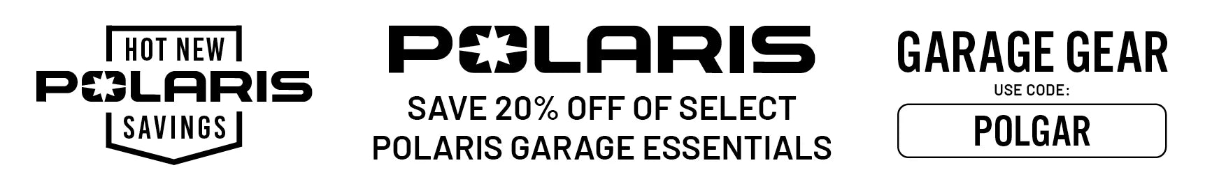 Polaris Garage Essentials