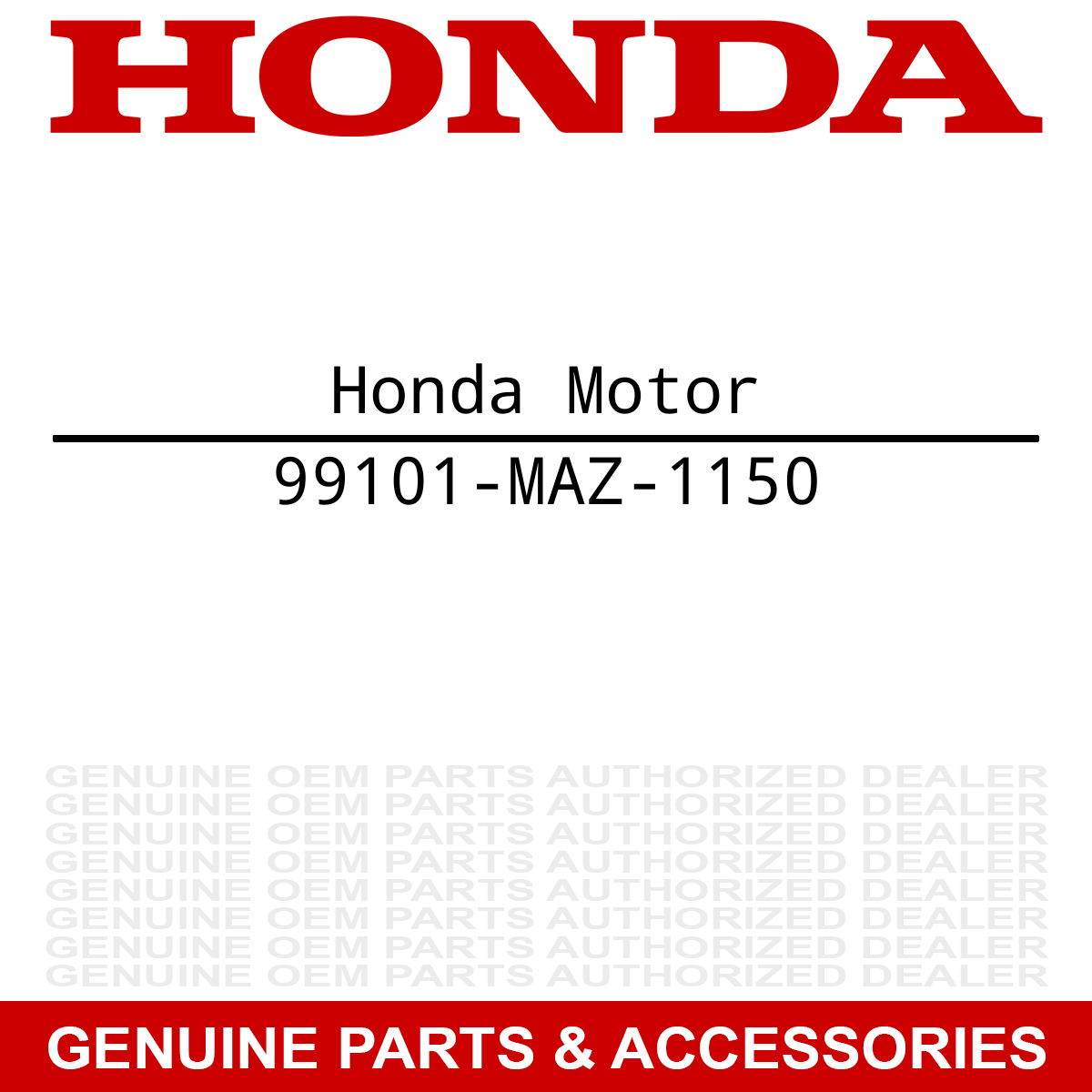 Honda 99101-MAZ-1150 Jet XL600R V65 Shadow NSR50 1000 250 2X4 300 450
