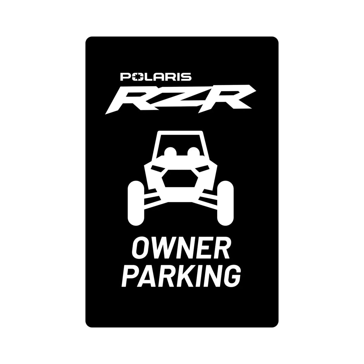 Polaris POLARIS RZR PARKING SIGN 2869932