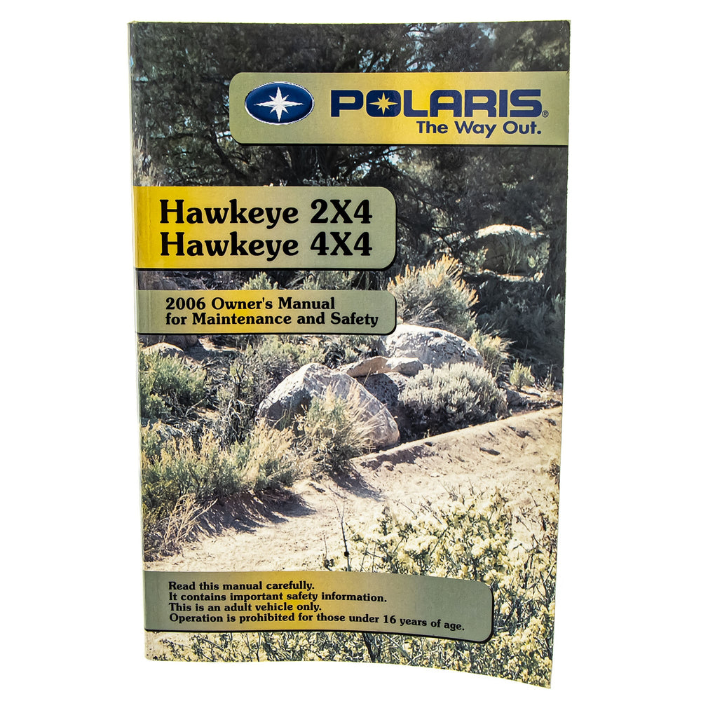 Polaris Owners Manual 2006 Hawkeye 2X4 4X4 9920202
