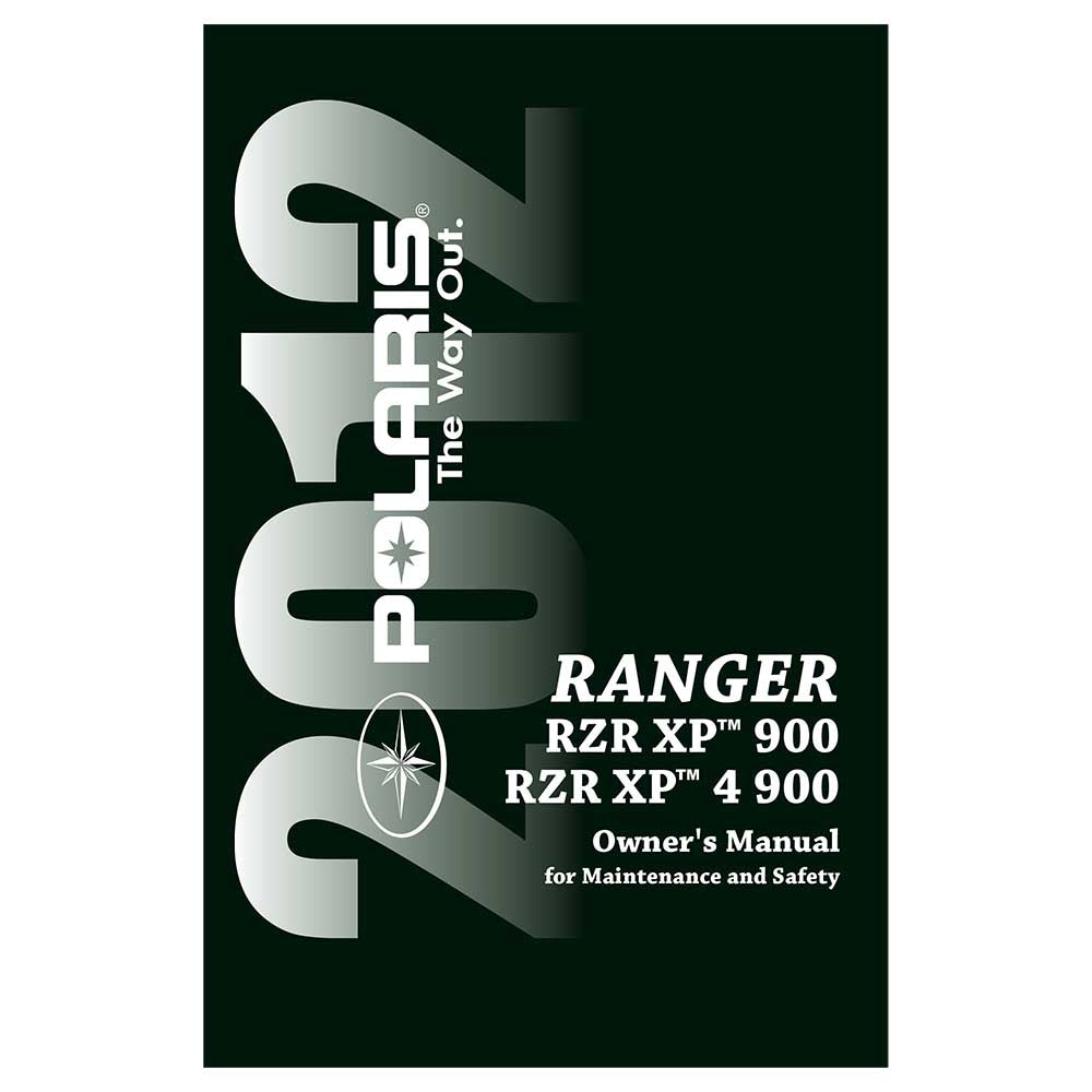 Polaris 9923500 Owners Manual for 2012 RZR XP RZR 900 XP 2012